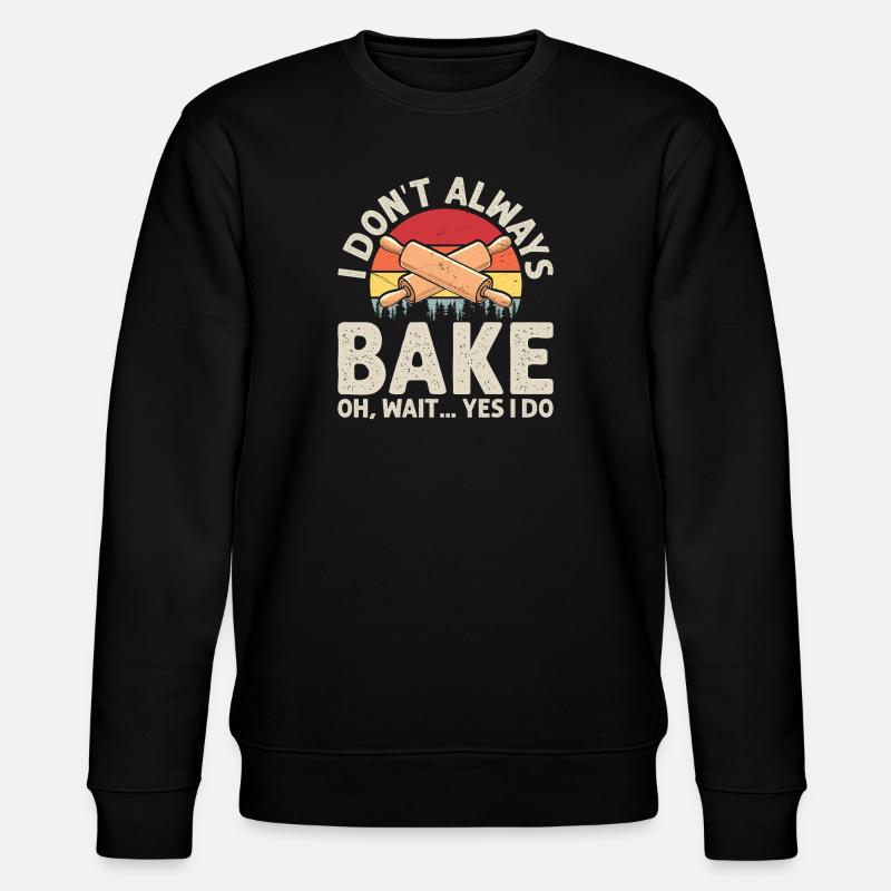 Baking Baker Bakery - Stanley/Stella CHANGER Unisex Organic Sweatshirt - black