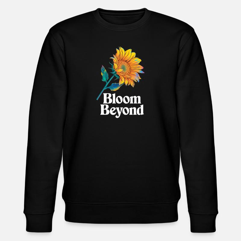 Bloom Beyond Sunflower Design - Stanley/Stella CHANGER Unisex Organic Sweatshirt - black