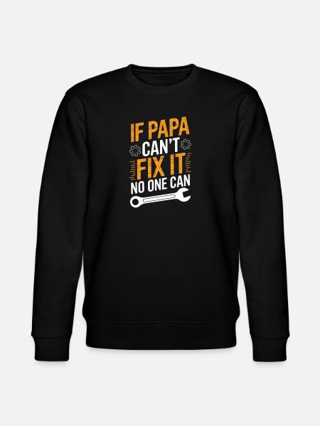 Funny Dad DIYer Saying Dad - Stanley/Stella CHANGER Unisex Organic Sweatshirt - black