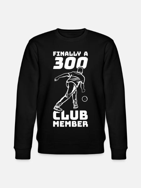 Funny bowling saying - Stanley/Stella CHANGER Unisex Organic Sweatshirt - black