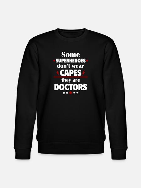 Nogle helte bærer ikke kapper, de er læger - Stanley/Stella økologisk unisex-sweatshirt CHANGER  - sort