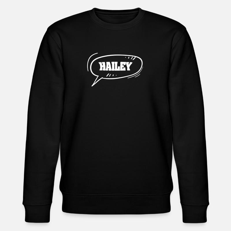 Prénom Hailey - Sweat bio CHANGER Stanley/Stella Unisexe - noir