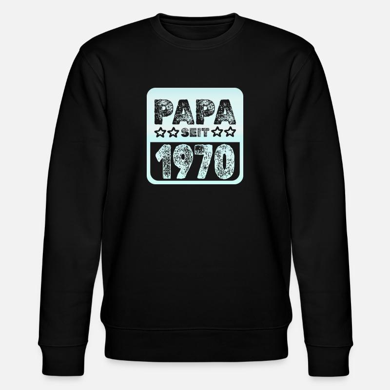 Papa 1970 - Sweat bio CHANGER Stanley/Stella Unisexe - noir