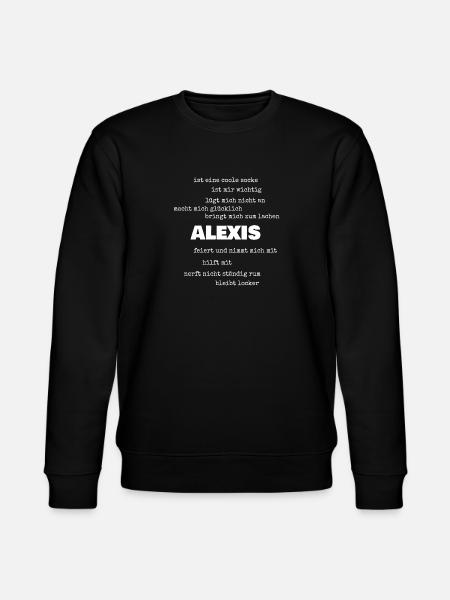 Alexis as sayings - Stanley/Stella CHANGER Unisex Organic Sweatshirt - black