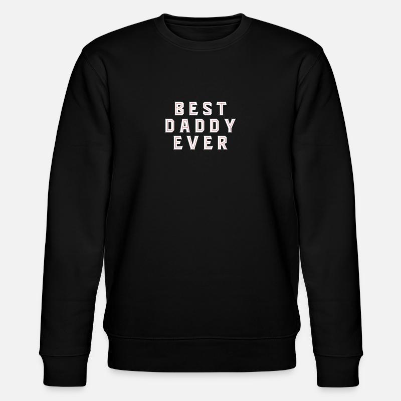 Le meilleur papa - Sweat bio CHANGER Stanley/Stella Unisexe - noir