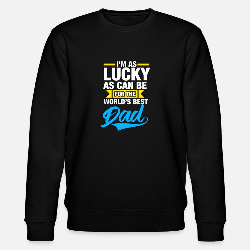 Meilleur papa du monde - Sweat bio CHANGER Stanley/Stella Unisexe - noir