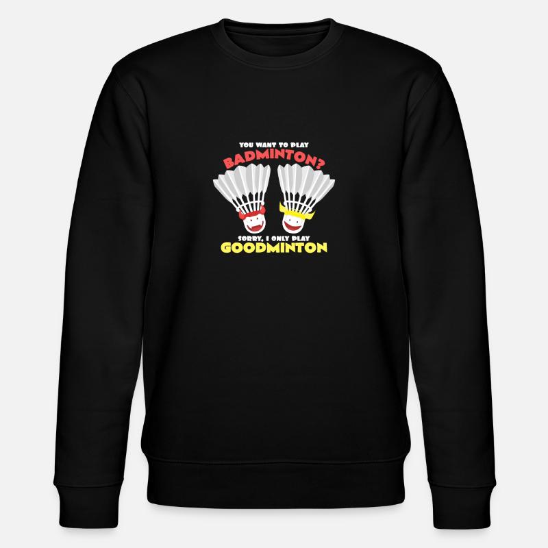 Badminton - Sweat bio CHANGER Stanley/Stella Unisexe - noir