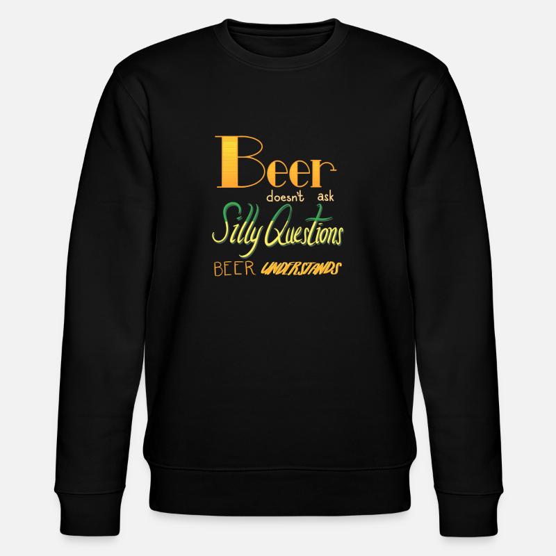 Bier versteht - Bierbrauer - Geschenk - Hopfen - Stanley/Stella Unisex Bio-Sweatshirt CHANGER - Schwarz