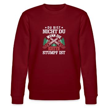 Du bist nicht du wenn die Kette stumpf ist - Stanley/Stella Unisex Bio-Sweatshirt CHANGER  - Burgunderrot - Vorne - Nik (191cm) & Marisol (170cm)