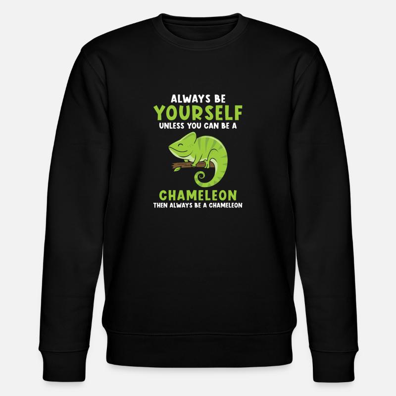 Chameleon saying funny - Stanley/Stella CHANGER Unisex Organic Sweatshirt - black