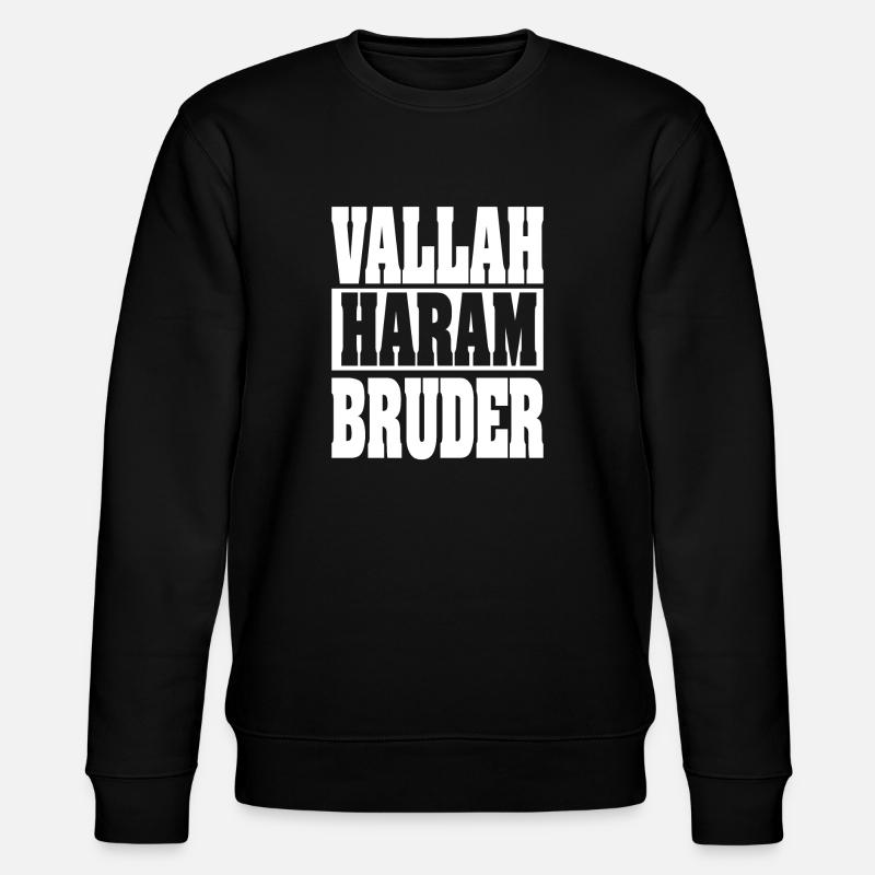 Vallah Haram Bruder - Stanley/Stella Unisex Bio-Sweatshirt CHANGER  - Schwarz