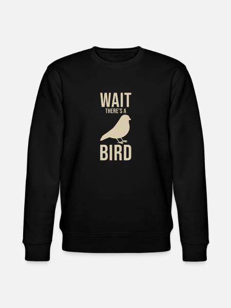 Ornithologist saying - Stanley/Stella CHANGER Unisex Organic Sweatshirt - black