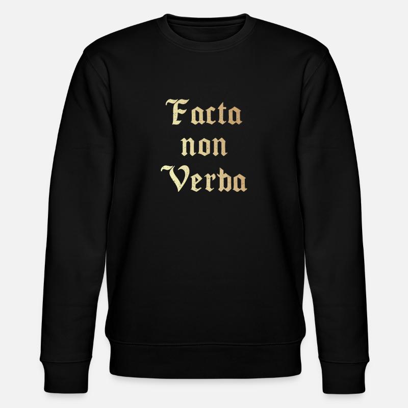 Facta non Verba - Sweat bio CHANGER Stanley/Stella Unisexe - noir
