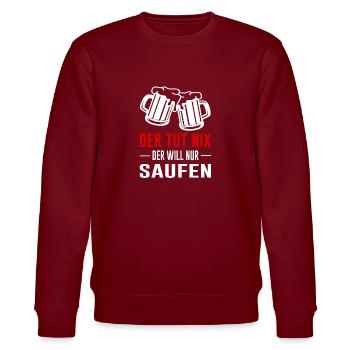 Bier Humor Party Lustiger Spruch - Stanley/Stella Unisex Bio-Sweatshirt CHANGER  - Burgunderrot - Vorne - Nik (191cm) & Marisol (170cm)