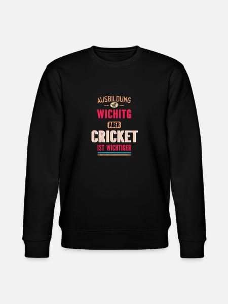 Funny Sayings Design Cricket Cool Saying - Stanley/Stella CHANGER Unisex Organic Sweatshirt - black