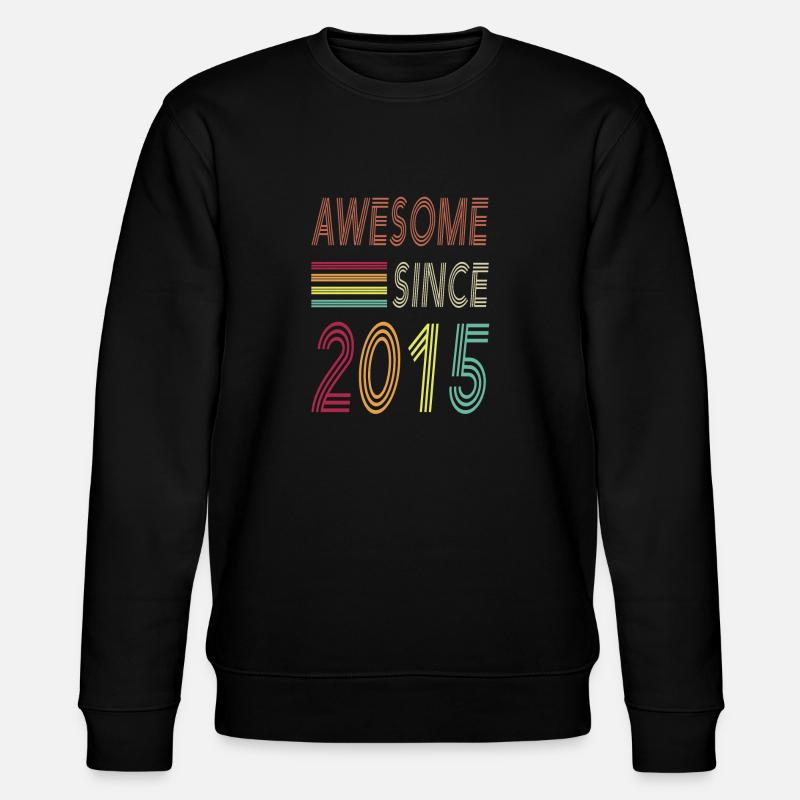 Awesome since 2015 - Stanley/Stella CHANGER Unisex Organic Sweatshirt - black