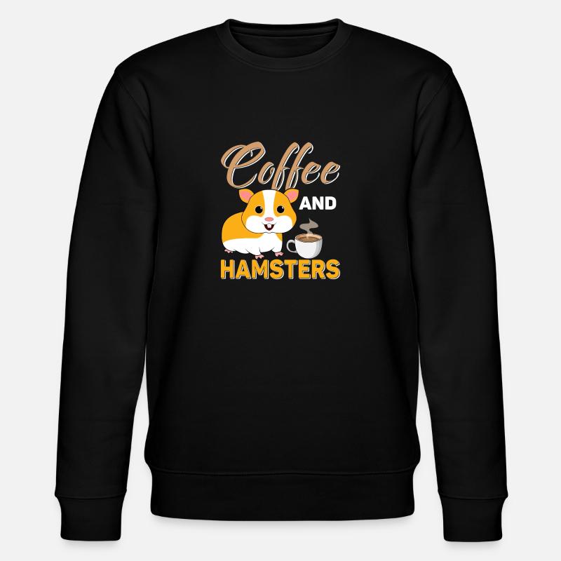 Coffee and Hamster Lover Gift - Stanley/Stella CHANGER Unisex Organic Sweatshirt - black