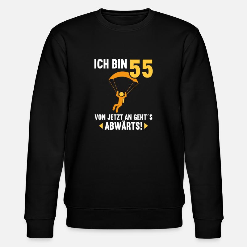 Ich bin 55 Ab jetzt gehts abwärts 55 Geburtstag - Stanley/Stella Unisex Bio-Sweatshirt CHANGER  - Schwarz