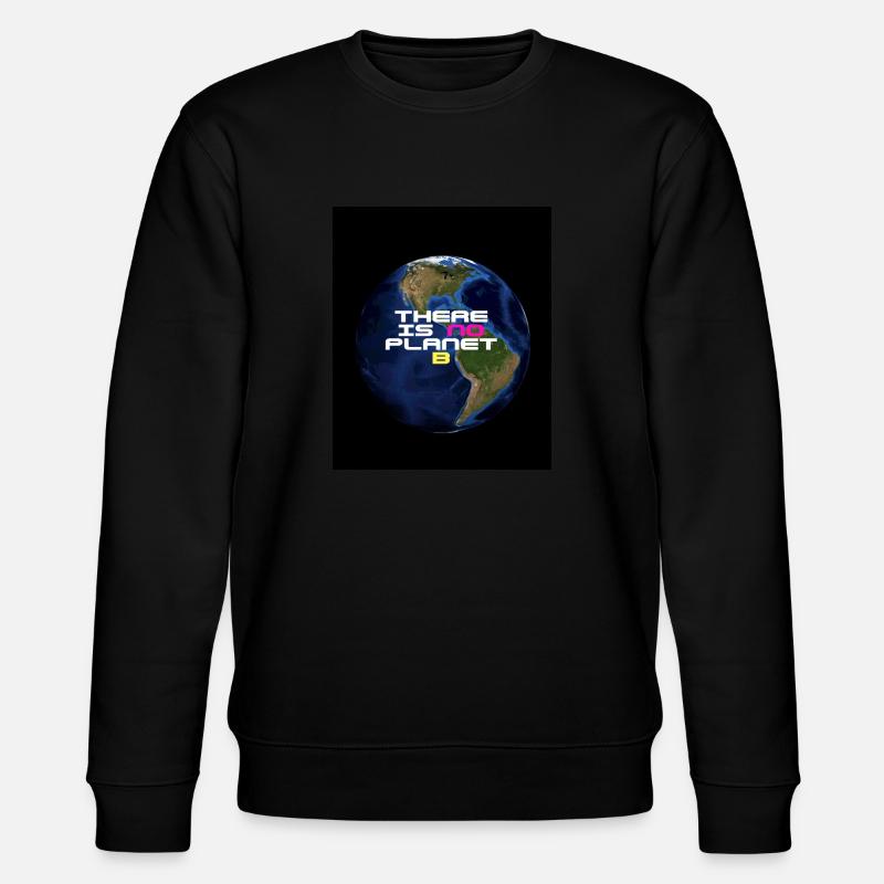 There is no planet B - Stanley/Stella CHANGER Unisex Organic Sweatshirt - black