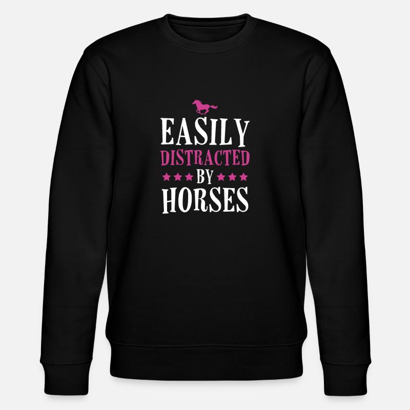 Easily Distracted by Horses - Stanley/Stella Unisex Bio-Sweatshirt CHANGER  - Schwarz