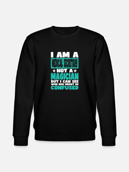 Medical Secretary - Stanley/Stella CHANGER Unisex Organic Sweatshirt - black