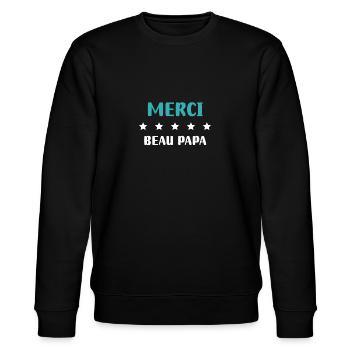 Thank You Beautiful Dad Personalized Gift - Stanley/Stella CHANGER Unisex Organic Sweatshirt - black - Front - Nik (191cm) & Marisol (170cm)