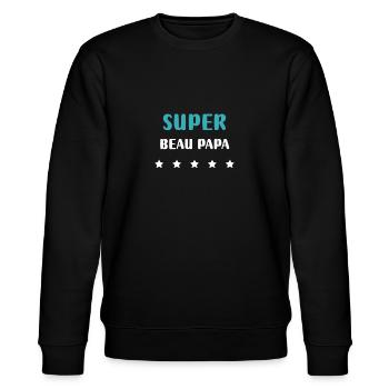 super beau papa personnalisé cadeau - Sweat bio CHANGER Stanley/Stella Unisexe - noir - Devant - Nik (191cm) & Marisol (170cm)