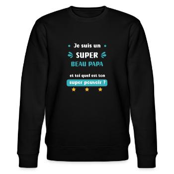 super beau papa super pouvoir cadeau - Sweat bio CHANGER Stanley/Stella Unisexe - noir - Devant - Nik (191cm) & Marisol (170cm)