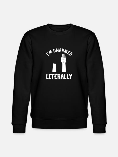 Hand amputated joke - Stanley/Stella CHANGER Unisex Organic Sweatshirt - black