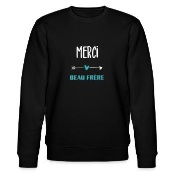 Danke schönes Bruder Humor Geschenk - Stanley/Stella Unisex Bio-Sweatshirt CHANGER  - Schwarz - Vorne - Nik (191cm) & Marisol (170cm)
