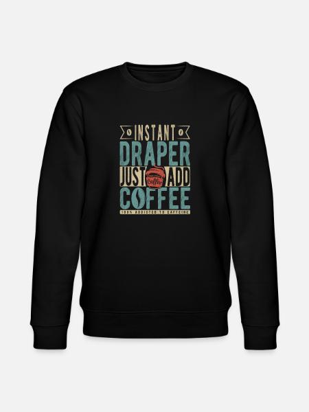 Instant Draper Just Add Coffee - Stanley/Stella CHANGER Unisex Organic Sweatshirt - black