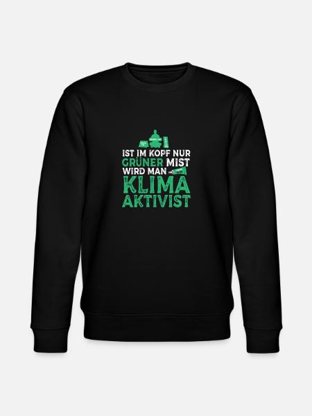 Hvis det bare er grønn dritt i hodet ditt, blir du klimaaktivist - Stanley/Stella CHANGER økologisk unisex-sweatshirt - svart