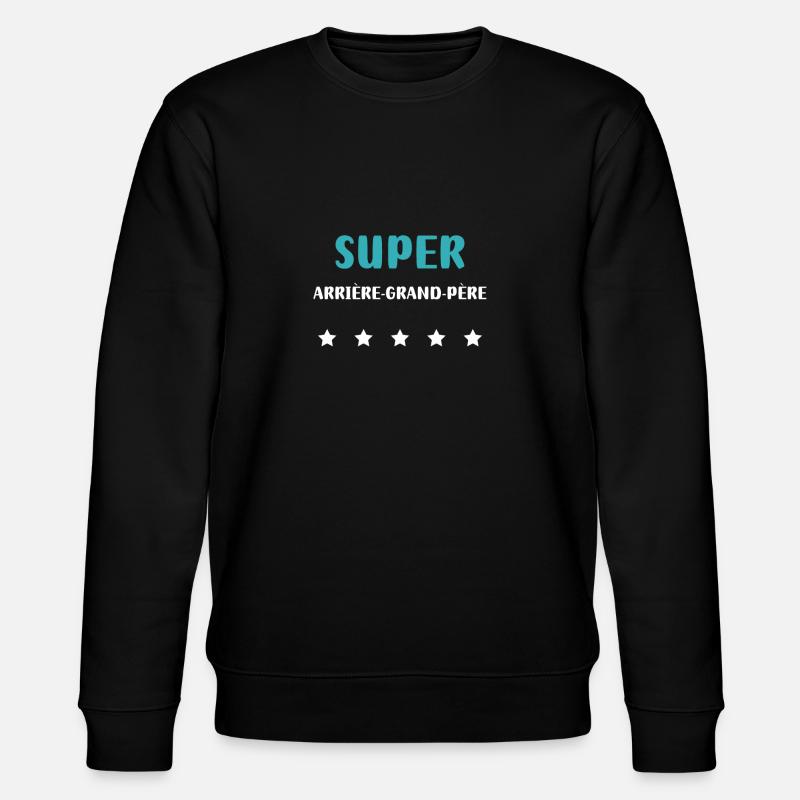 Personalized Super Great-Grandpa - Stanley/Stella CHANGER Unisex Organic Sweatshirt - black