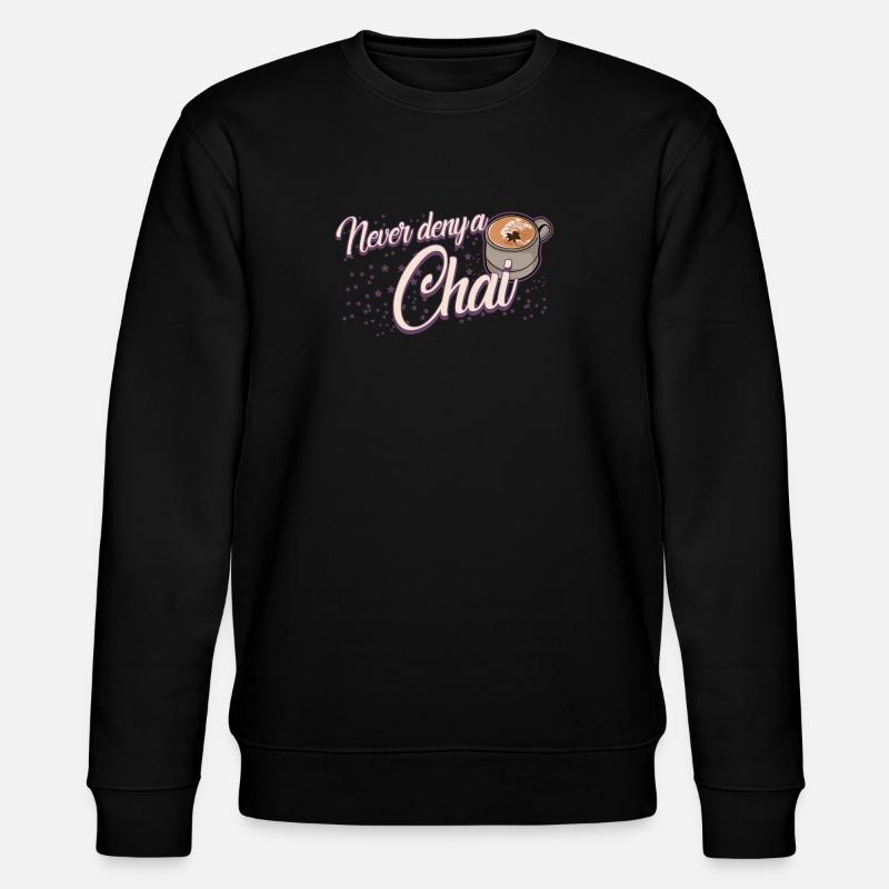Chai Tea Joke Chai Latte - Sweat bio CHANGER Stanley/Stella Unisexe - noir