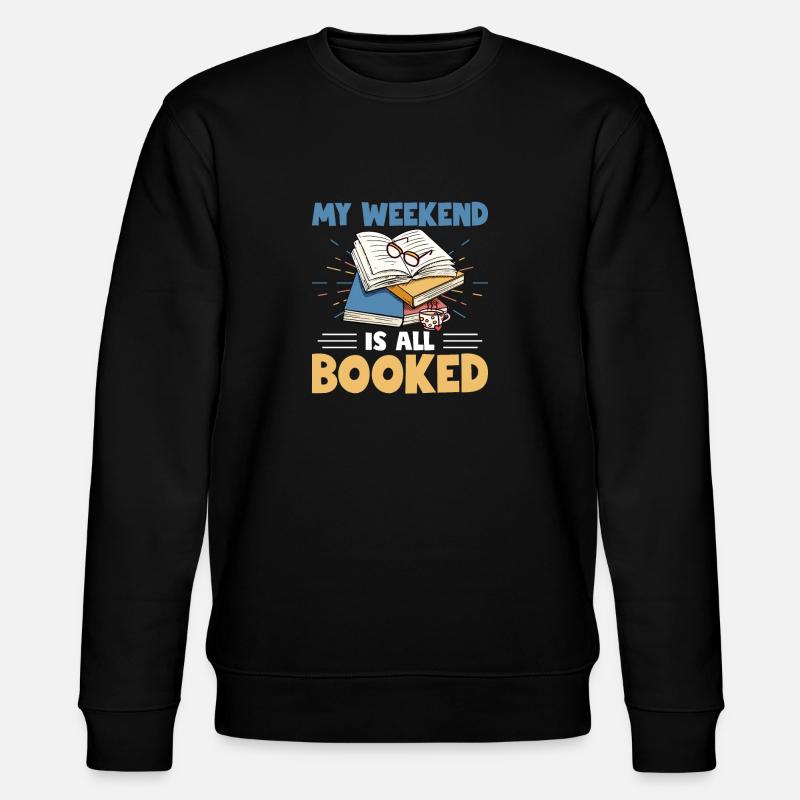 Mon week-end est complet - Sweat bio CHANGER Stanley/Stella Unisexe - noir