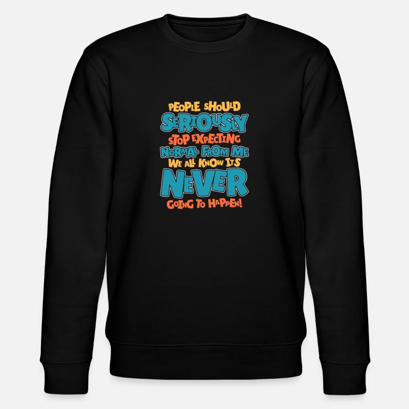 Schwarzer Humor - Stanley/Stella Unisex Bio-Sweatshirt CHANGER  - Schwarz