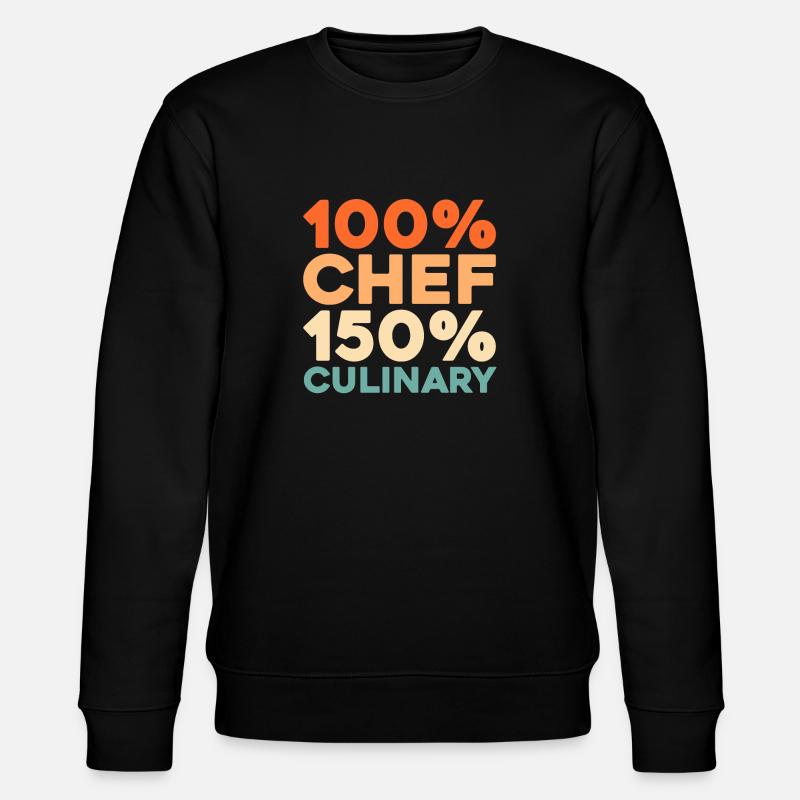 Cuisinier Cuisine - Sweat bio CHANGER Stanley/Stella Unisexe - noir