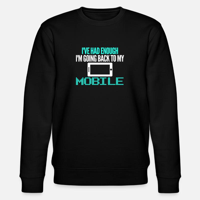 Cellphone Mobile Phone Smartphone - Stanley/Stella CHANGER Unisex Organic Sweatshirt - black