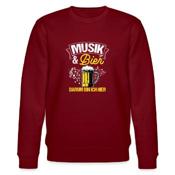 Music & Beer That's why I'm here Booze Drinking Tour Bi - Stanley/Stella CHANGER Unisex Organic Sweatshirt - burgundy - Front - Nik (191cm) & Marisol (170cm)