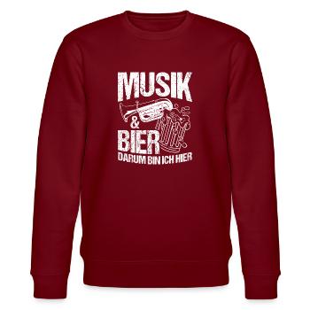 Music & Beer That's why I'm here Booze Drinking Tour Bi - Stanley/Stella CHANGER Unisex Organic Sweatshirt - burgundy - Front - Nik (191cm) & Marisol (170cm)