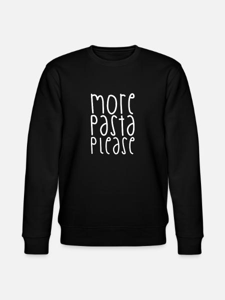 More Pasta Please - Stanley/Stella CHANGER Unisex Organic Sweatshirt - black