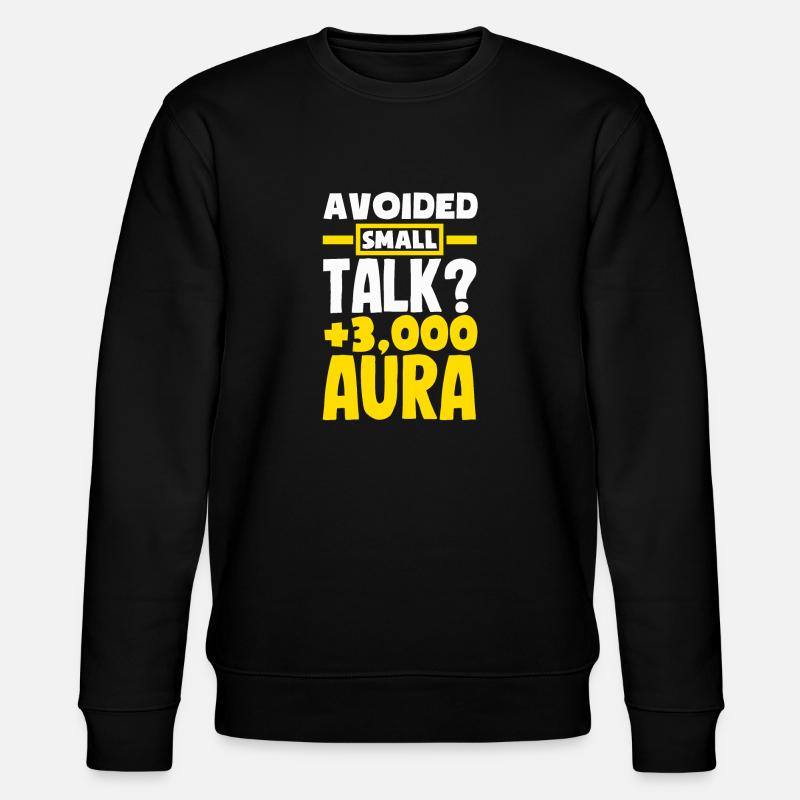 Avoided Small Talk? +3000 Aura - Stanley/Stella CHANGER Unisex Organic Sweatshirt - black