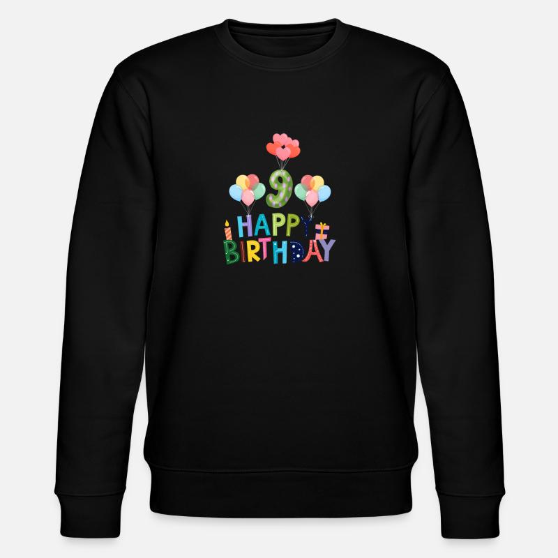 Joyeux anniversaire 9e anniversaire - Sweat bio CHANGER Stanley/Stella Unisexe - noir
