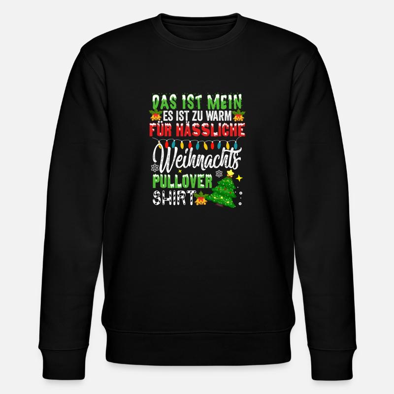 Père Noël Noël laid Noël - Sweat bio CHANGER Stanley/Stella Unisexe - noir