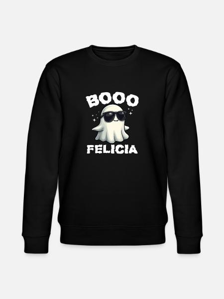 BOO FELICIA - HALLOWEEN GIFT - Stanley/Stella CHANGER Unisex Organic Sweatshirt - black