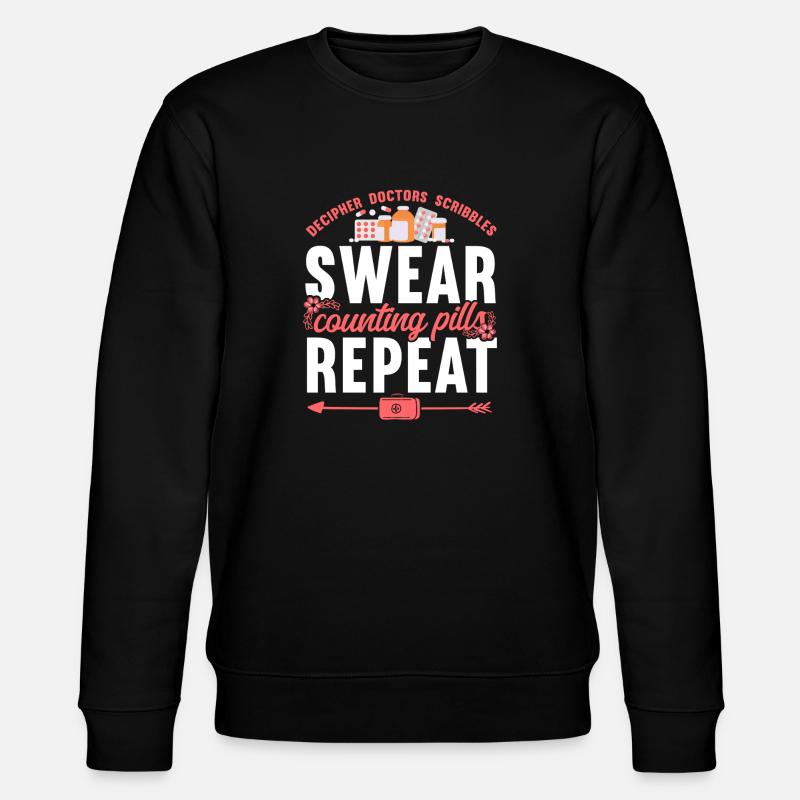 Pharmacy Tech Technician - Stanley/Stella CHANGER Unisex Organic Sweatshirt - black