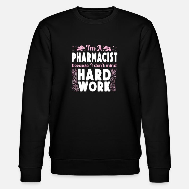 Pharmacy Tech Technician - Stanley/Stella Unisex Bio-Sweatshirt CHANGER  - Schwarz