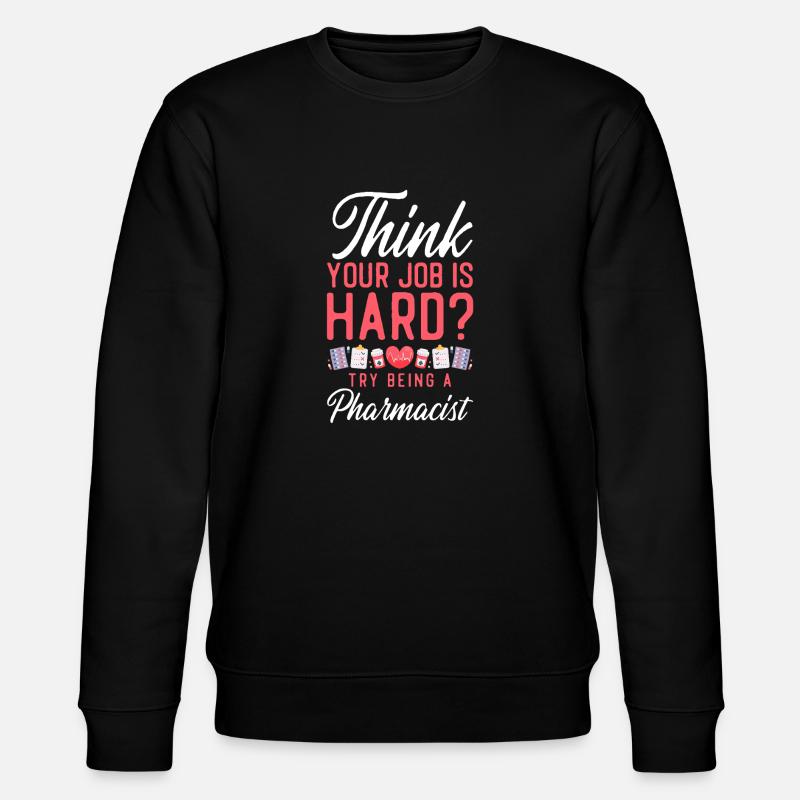 Technicien en pharmacie - Sweat bio CHANGER Stanley/Stella Unisexe - noir