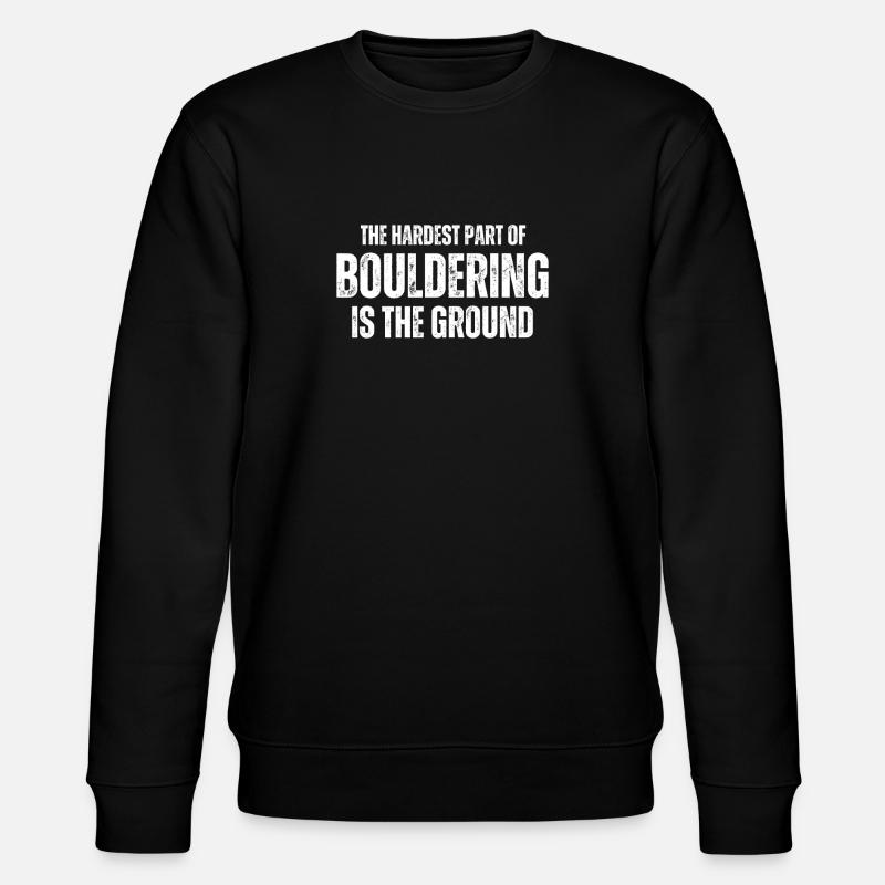 Bouldern Boulderer Boulder - Stanley/Stella Unisex Bio-Sweatshirt CHANGER  - Schwarz