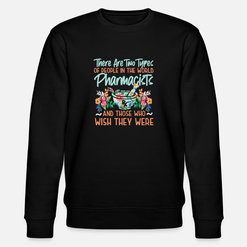 Technicien en pharmacie - Sweat bio CHANGER Stanley/Stella Unisexe - noir